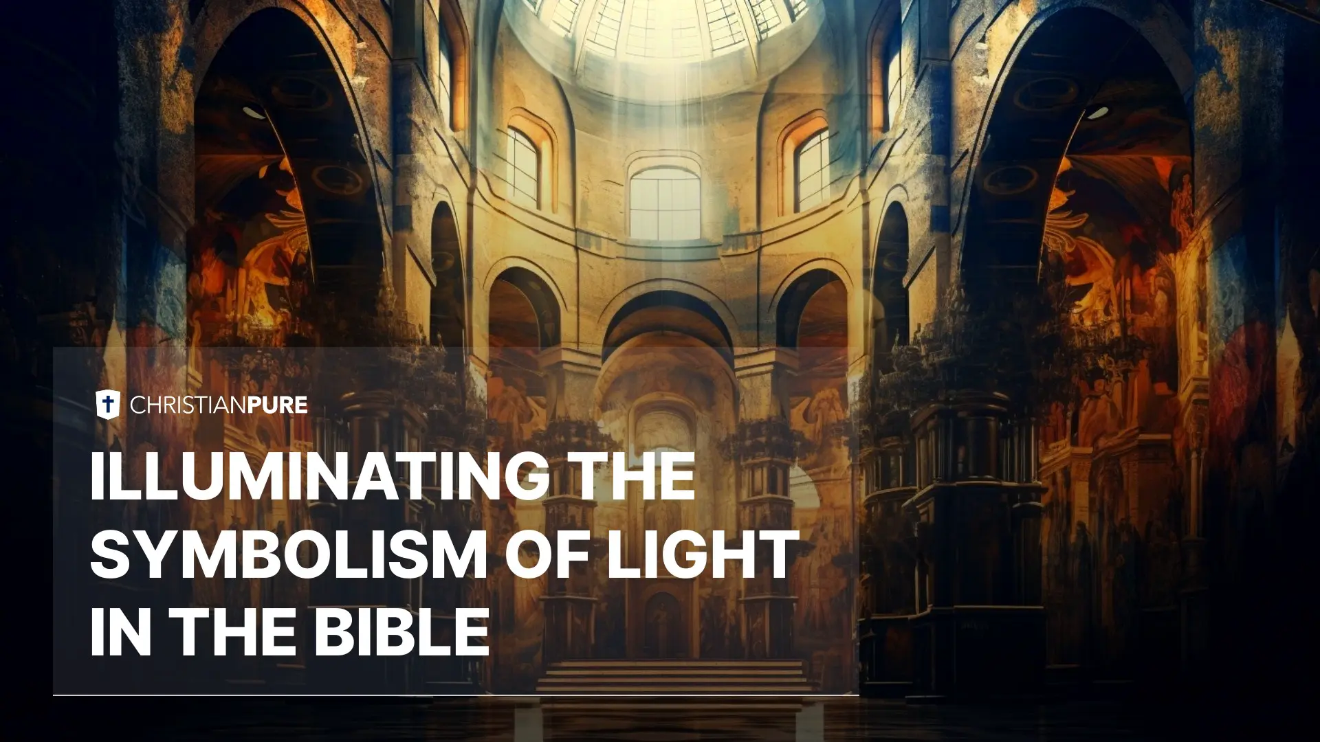 照亮 圣经 中 光 的 象征