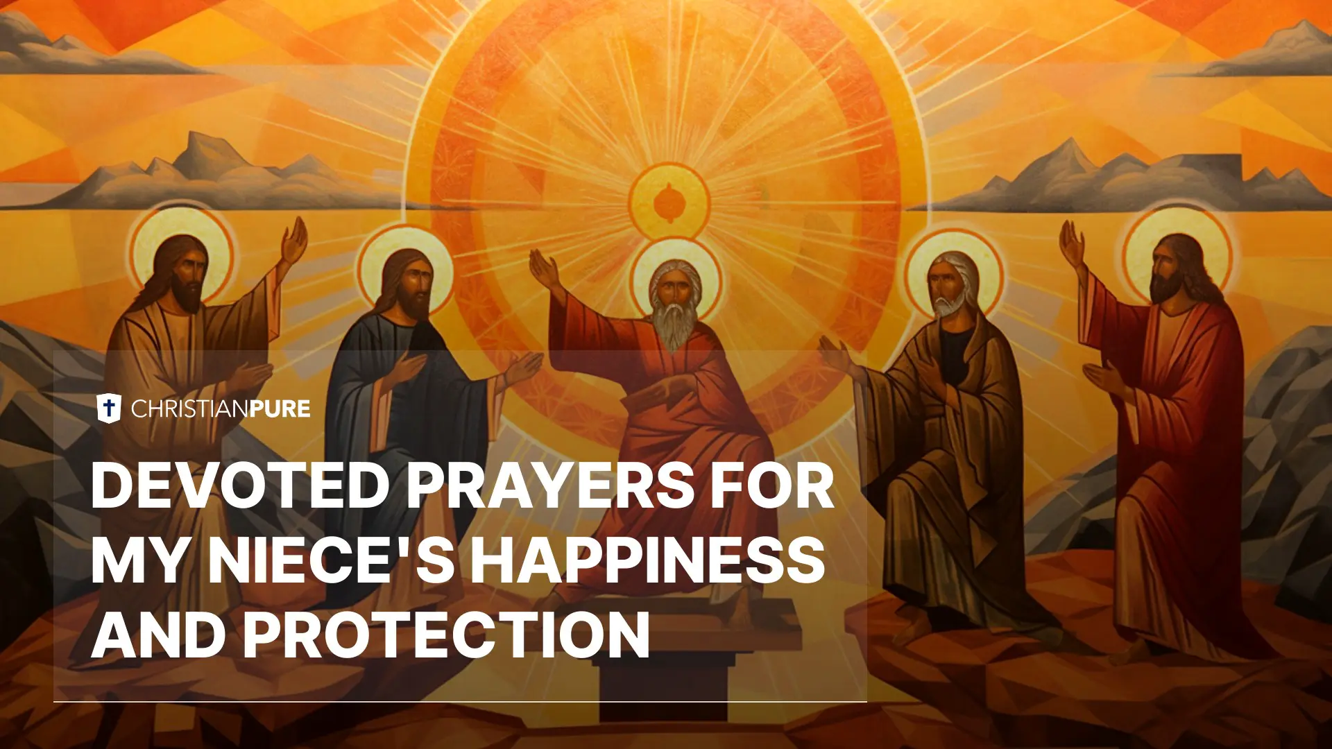 Devoted Prayers for My Niece’s Happiness and Protection Devoted Prayers for My Niece’s Happiness and Protection