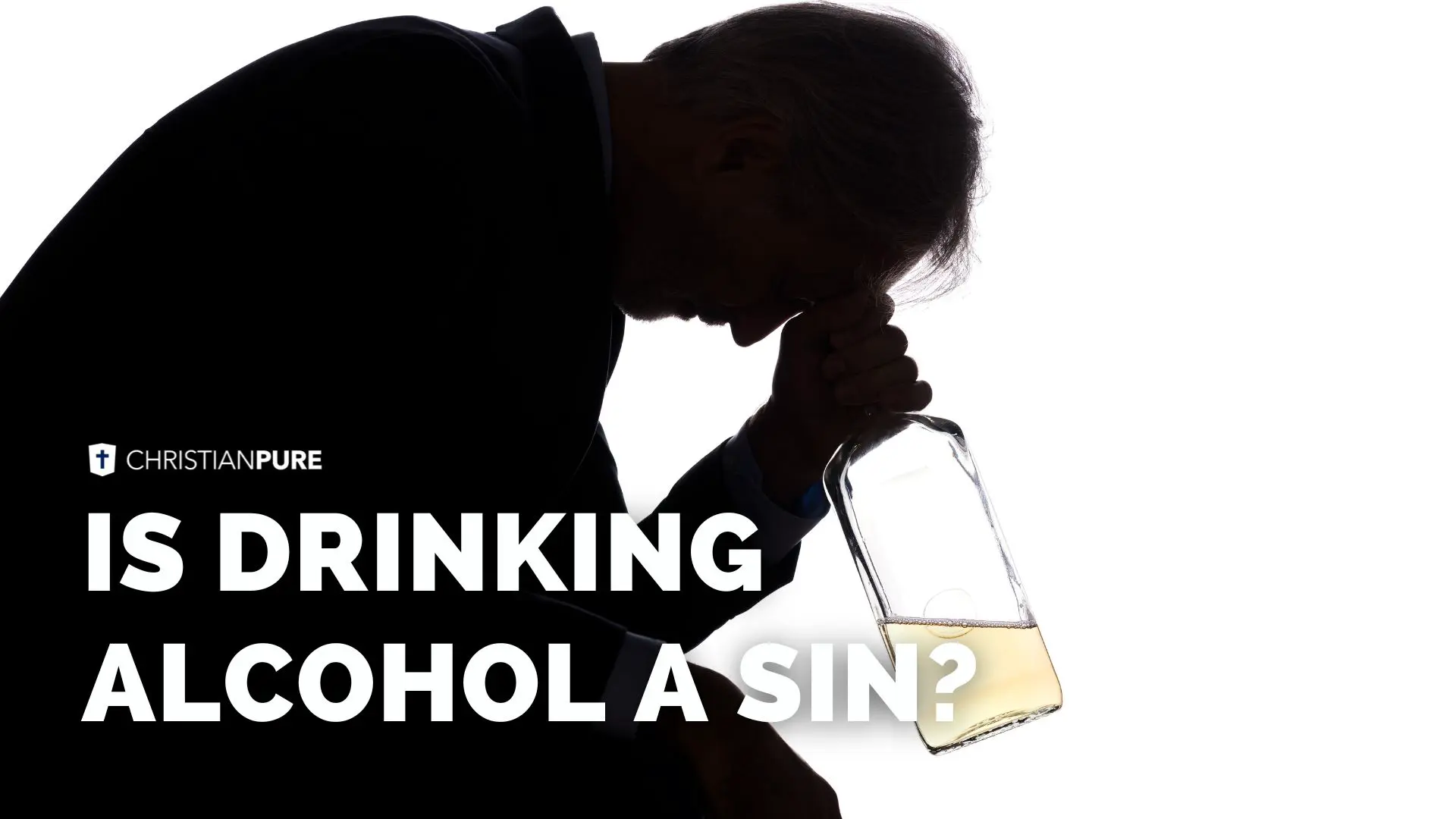 Is Drinking Alcohol A Sin? What The Bible Says About Drinking Alcohol