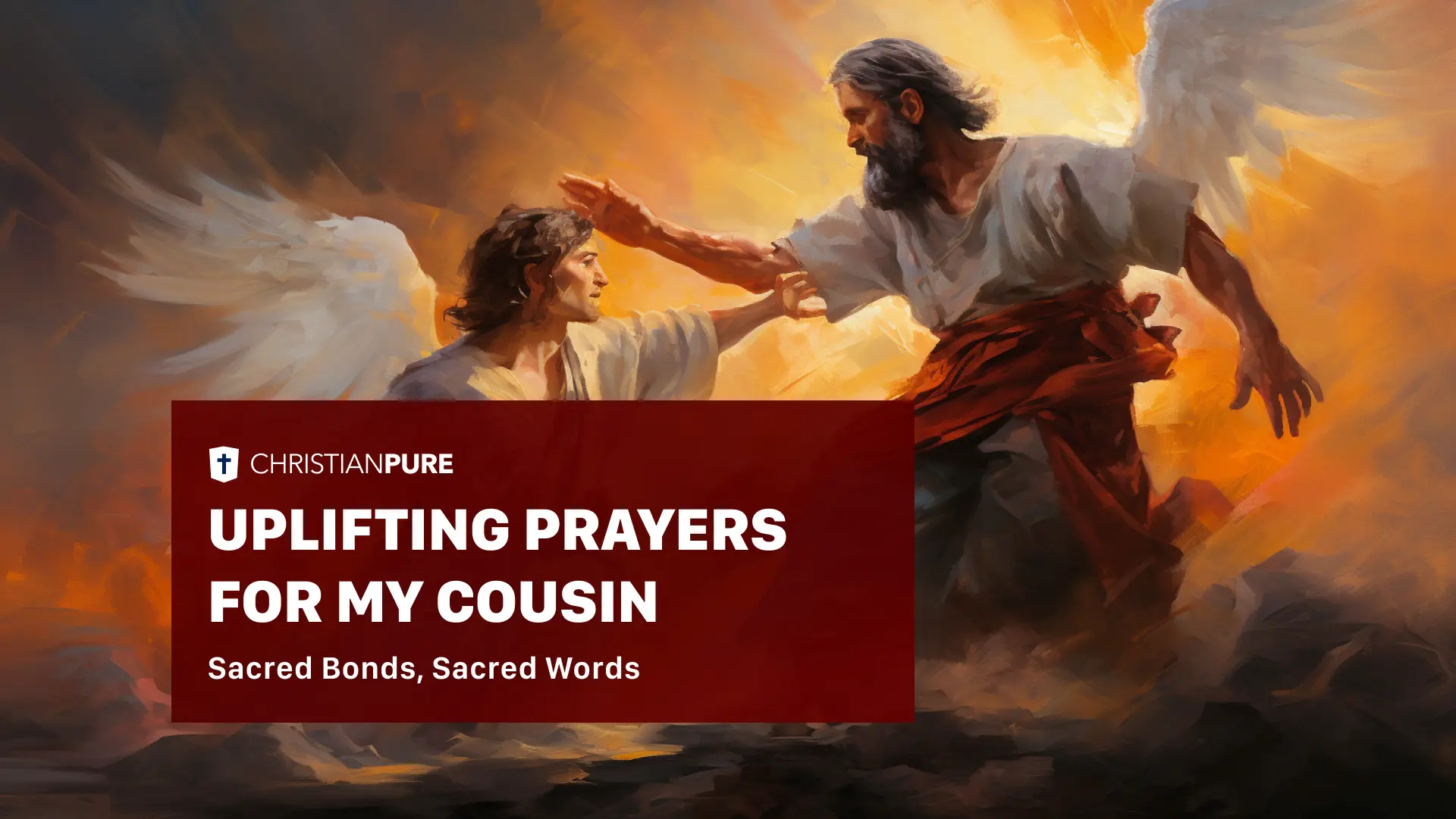 Prayer For My Cousin: Uplifting Prayers For Cousins and Family Members Prayer For My Cousin: Uplifting Prayers For Cousins and Family Members