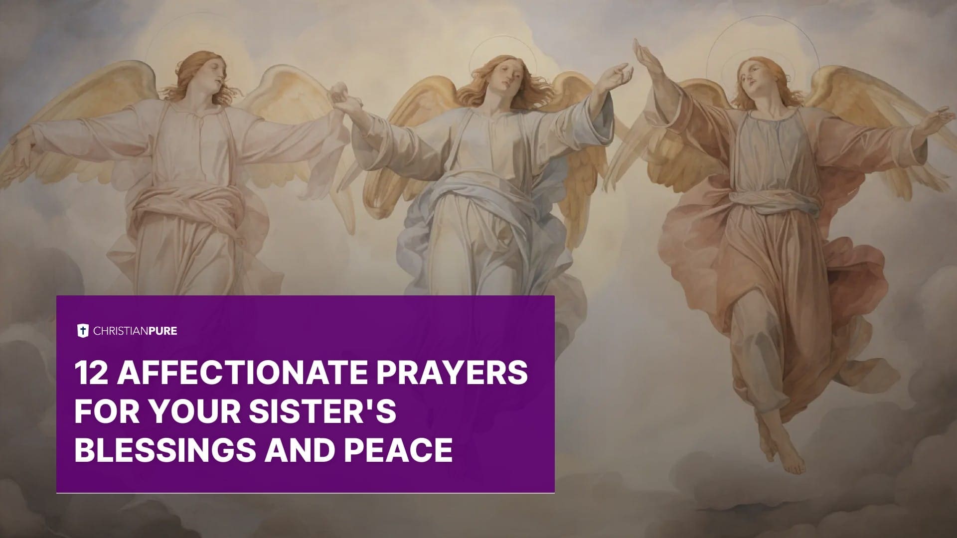 12 аффективных молитв о благословениях и мире вашей сестры 12 аффективных молитв о благословениях и мире вашей сестры