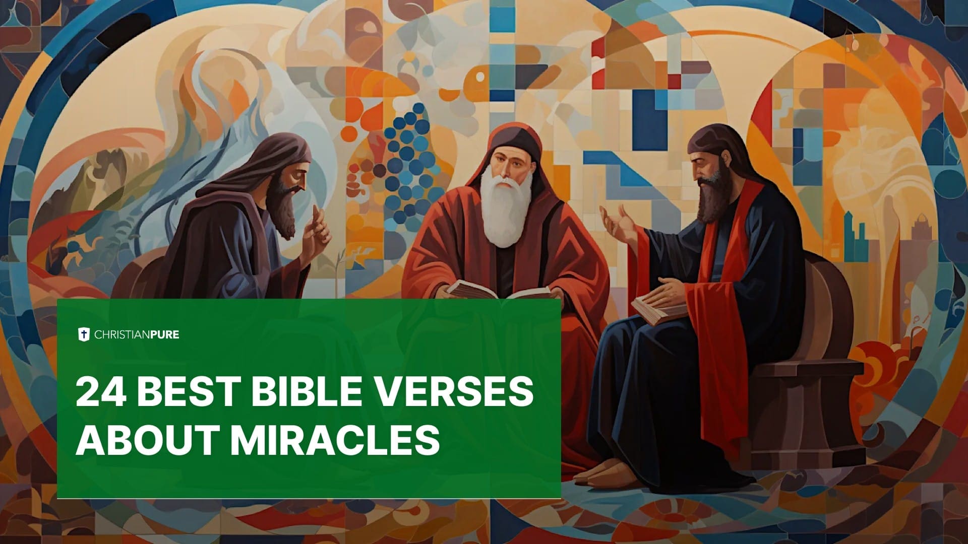 أفضل 24 آيات الكتاب المقدس عن المعجزات