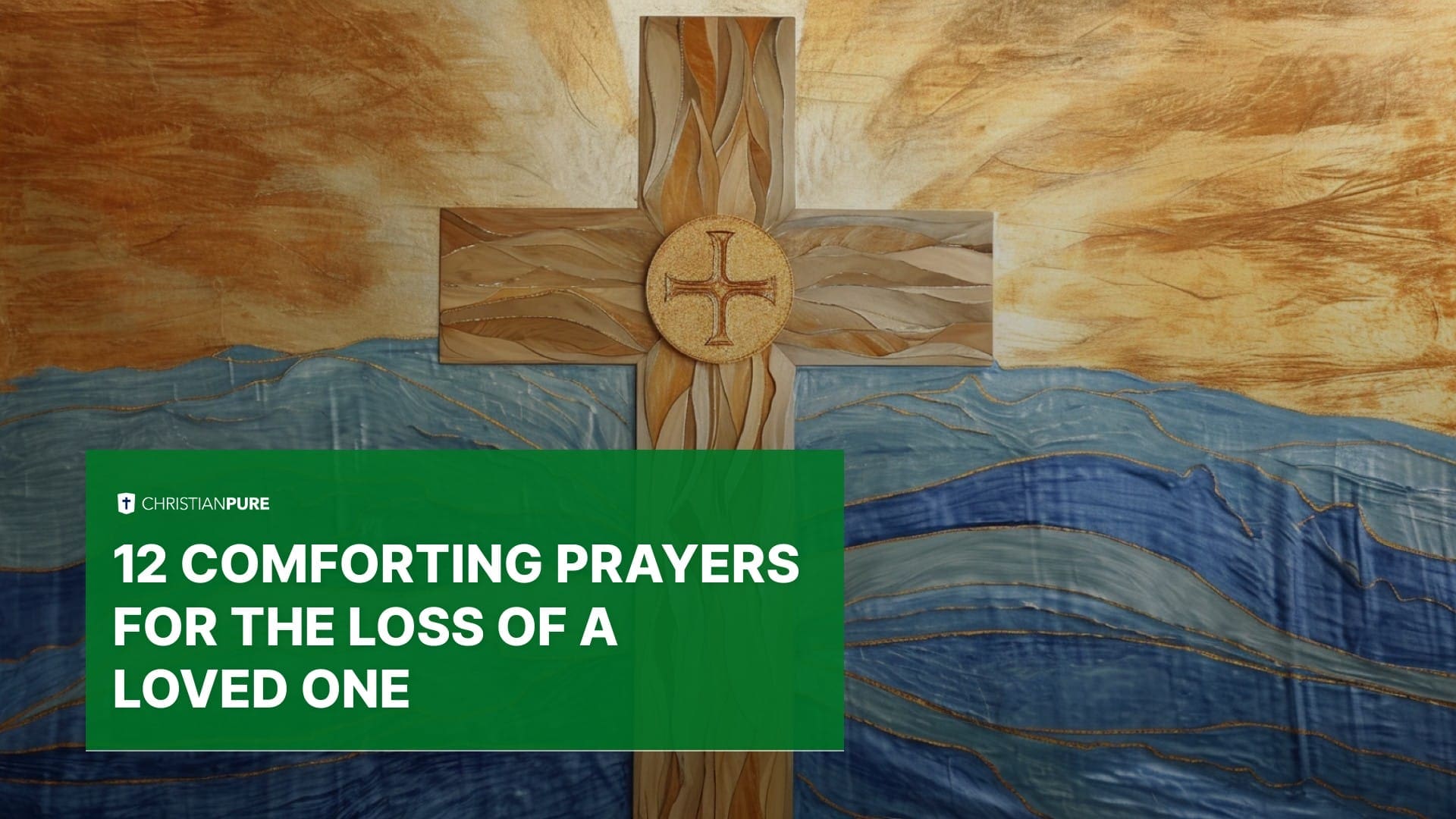 12 صلاة مريحة لفقدان الحبيب