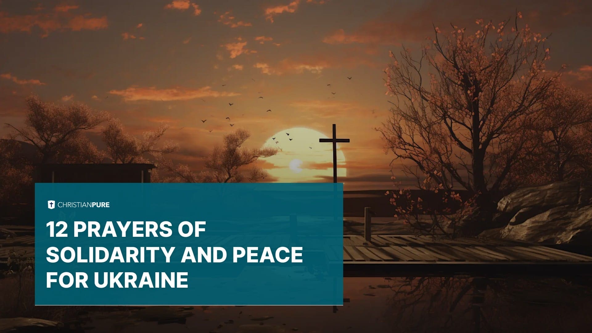 12 молитв солидарности и мира за Украину