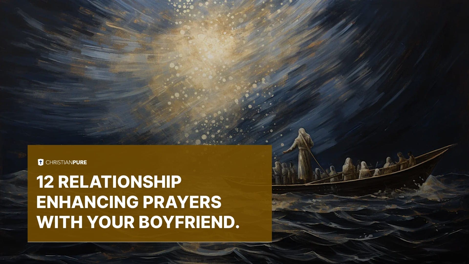 12 Orações para melhorar a relação com o seu namorado.