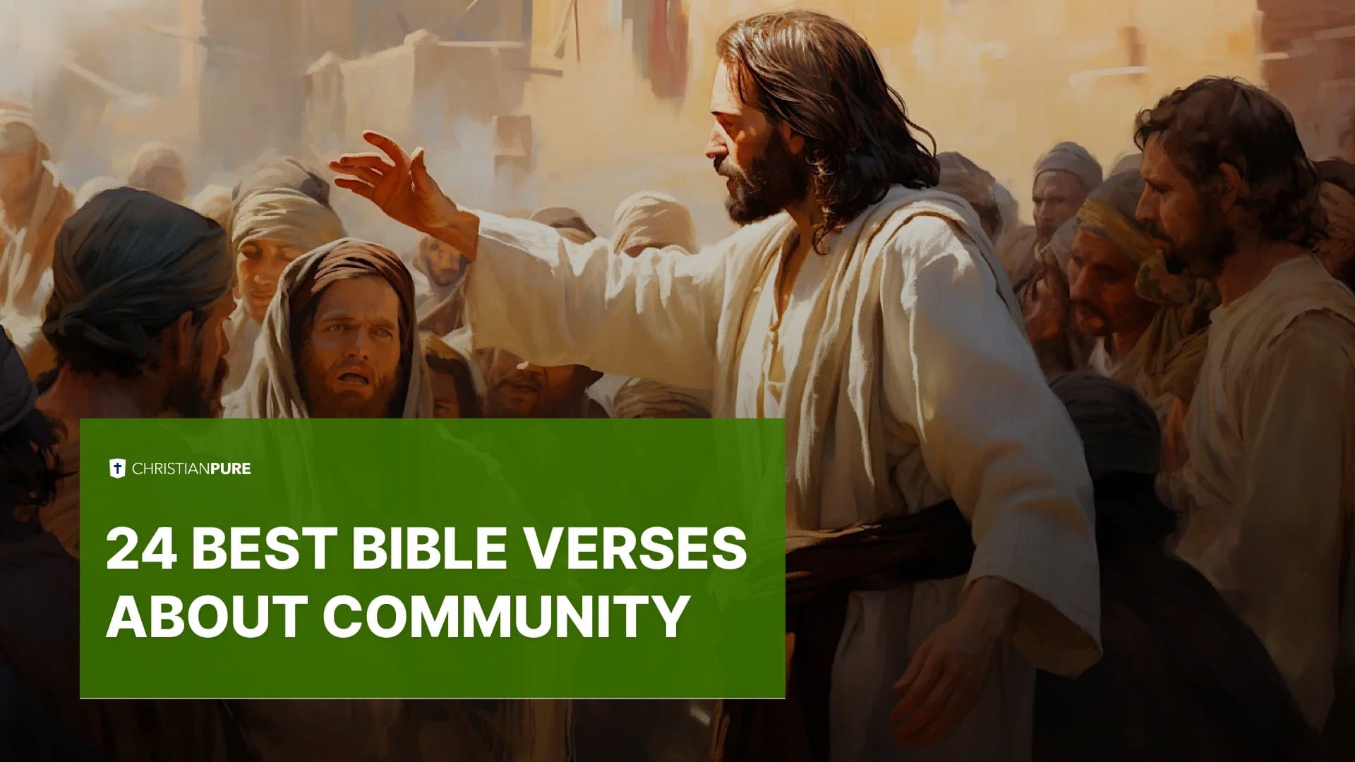 24 Beste Bijbelteksten over Gemeenschap 24 Beste Bijbelteksten over Gemeenschap