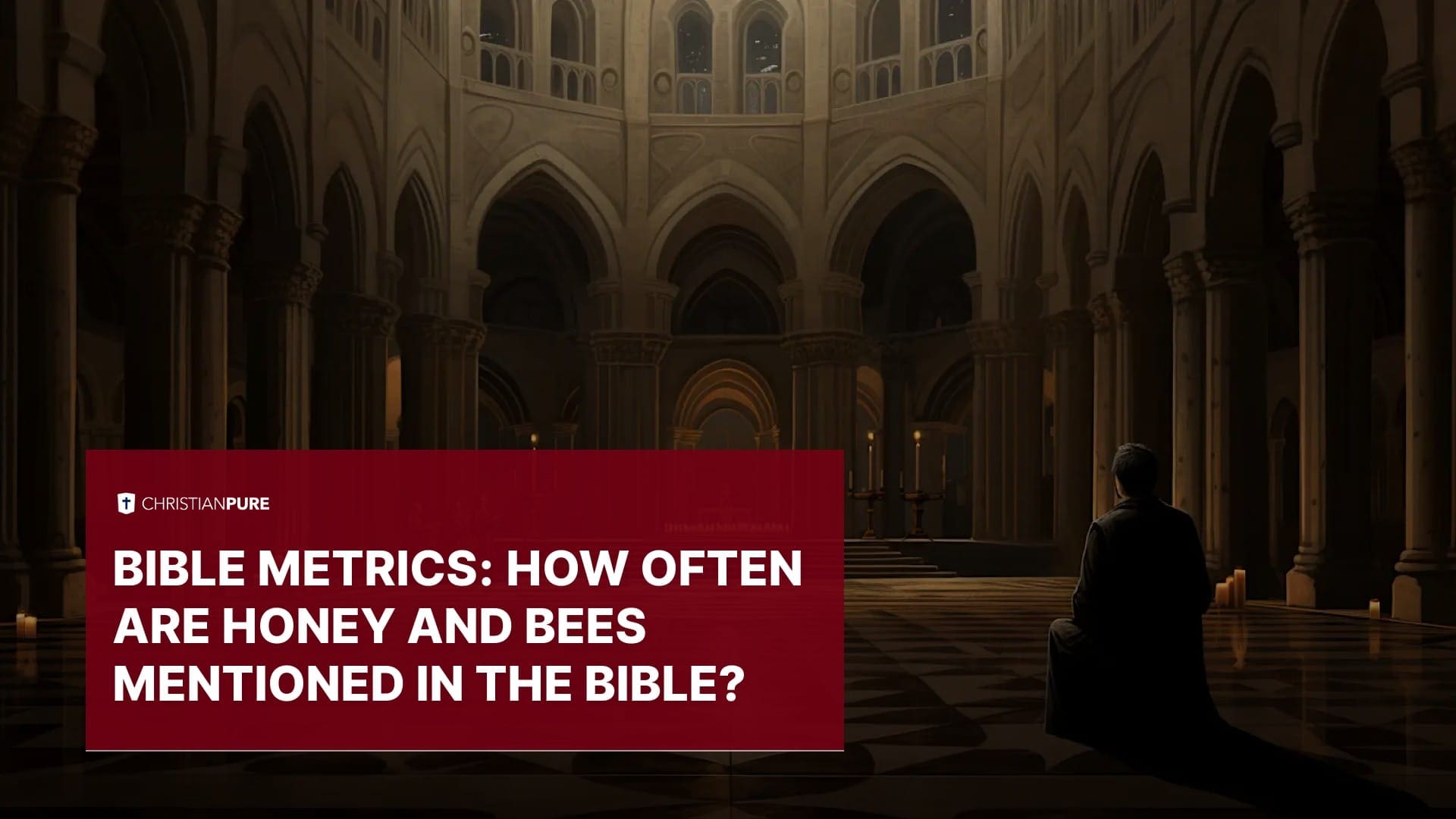 Bijbel Metrics: Hoe vaak worden honing en bijen in de Bijbel genoemd?