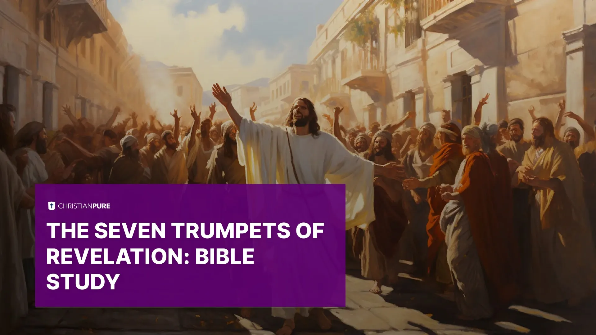 Las Siete Trompetas de la Revelación: Estudio de la Biblia