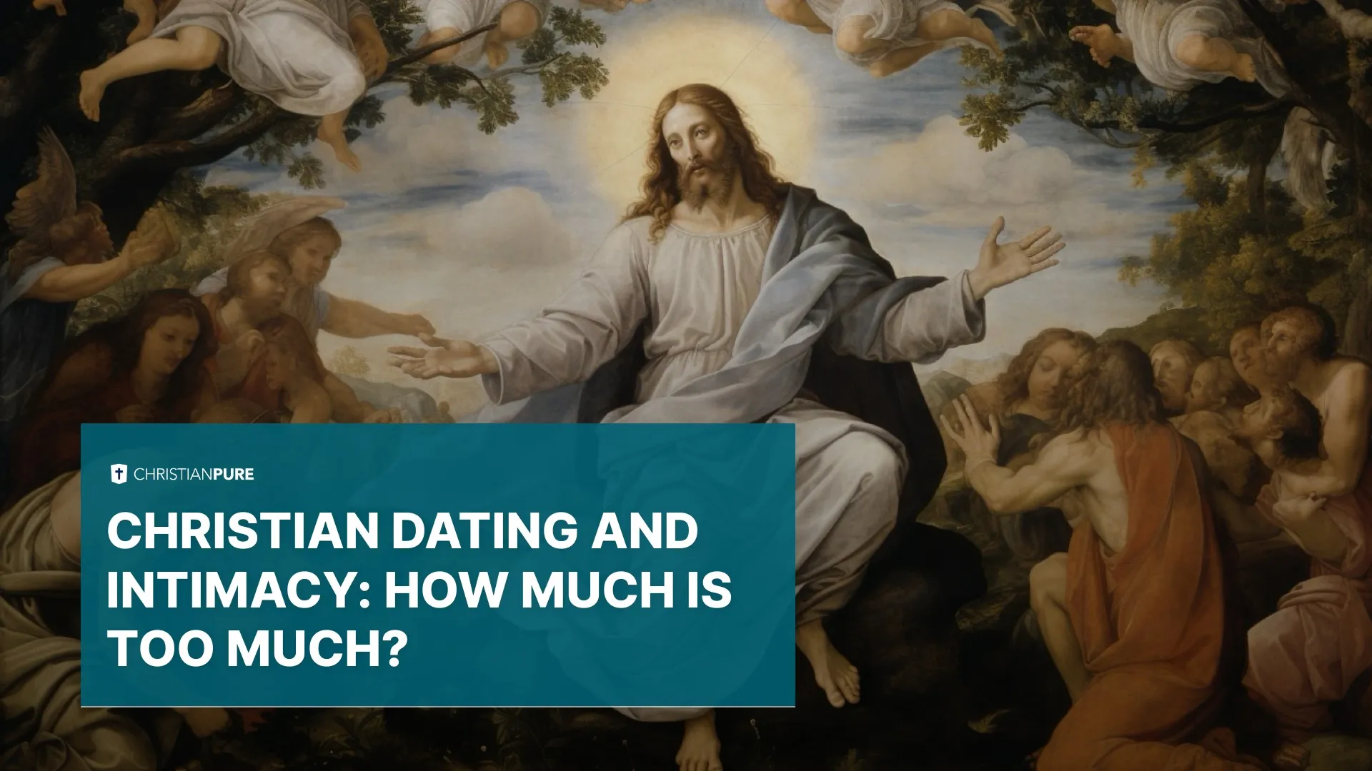 Rencontres chrétiennes et intimité: Combien c'est trop? Rencontres chrétiennes et intimité: Combien c'est trop?