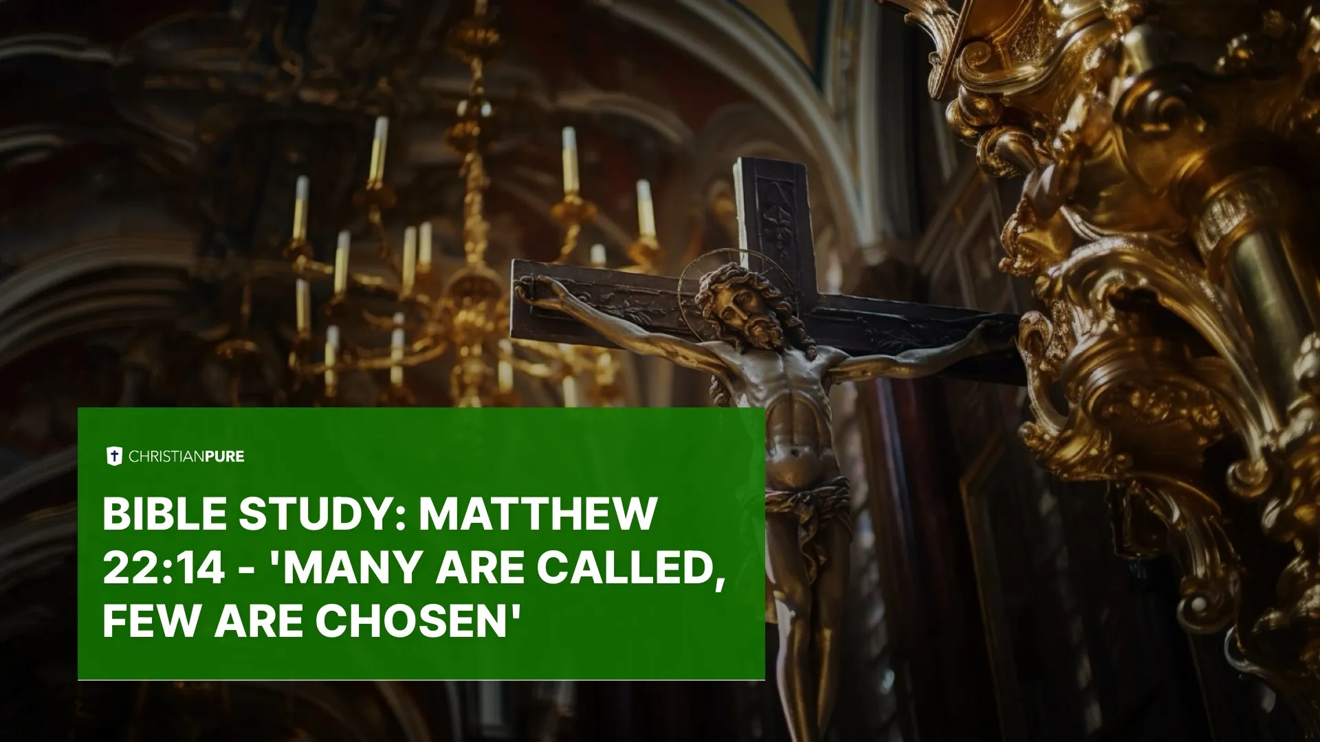 Bijbelstudie: Mattheüs 22:14 – "Velen worden geroepen, weinigen worden gekozen"