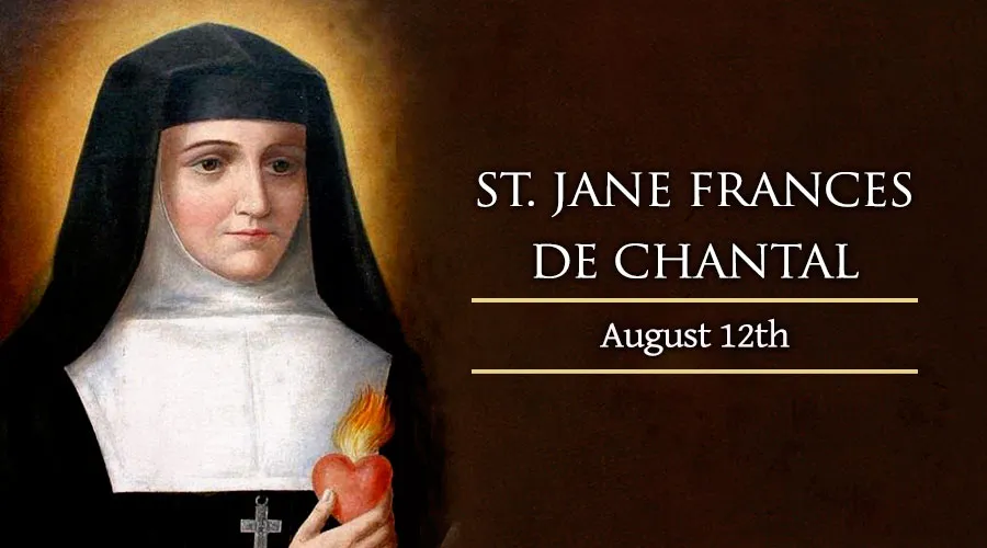 Saint Jane Frances de Chantal Saint Jane Frances de Chantal