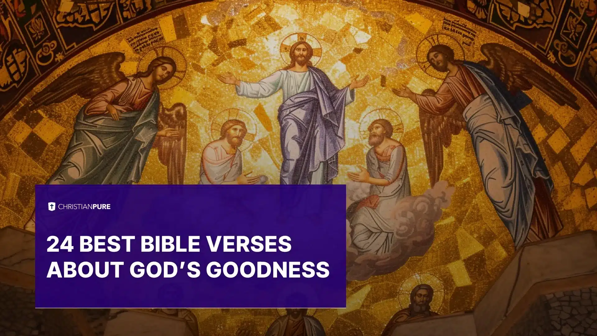 24 最好的圣经经文关于上帝的恩惠