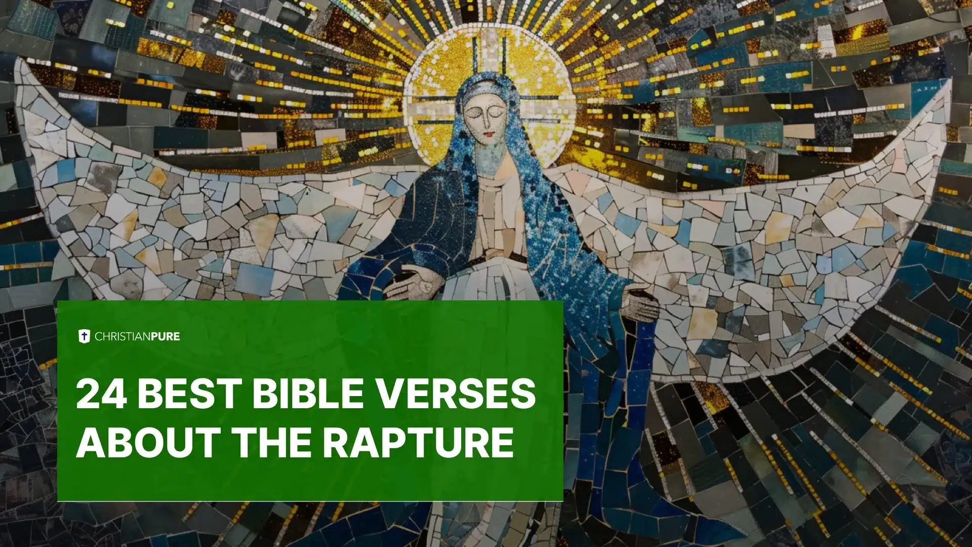 24 beste bijbelverzen over de opname 24 beste bijbelverzen over de opname