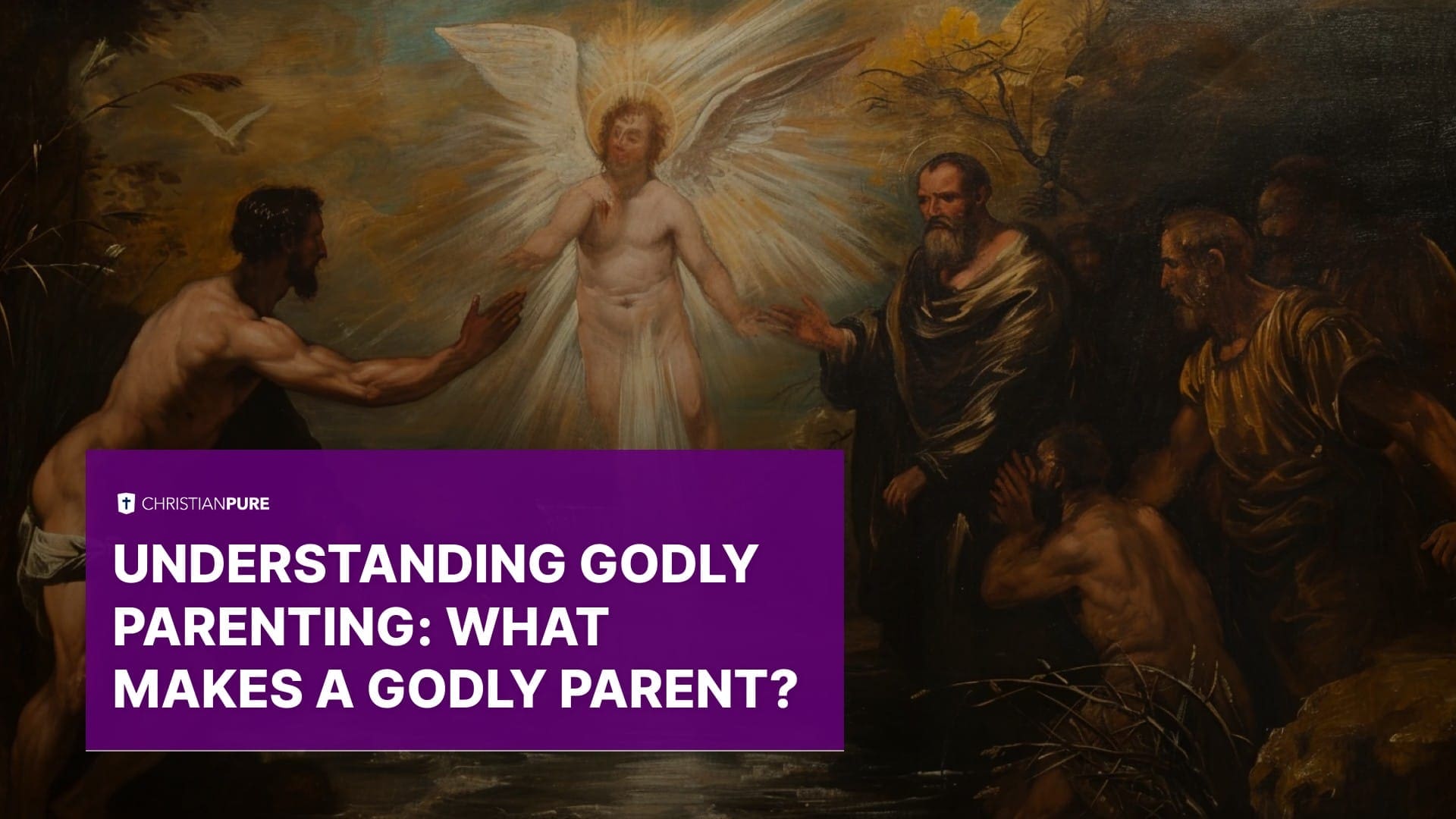 Comprender la crianza piadosa: ¿Qué hace a un padre piadoso?