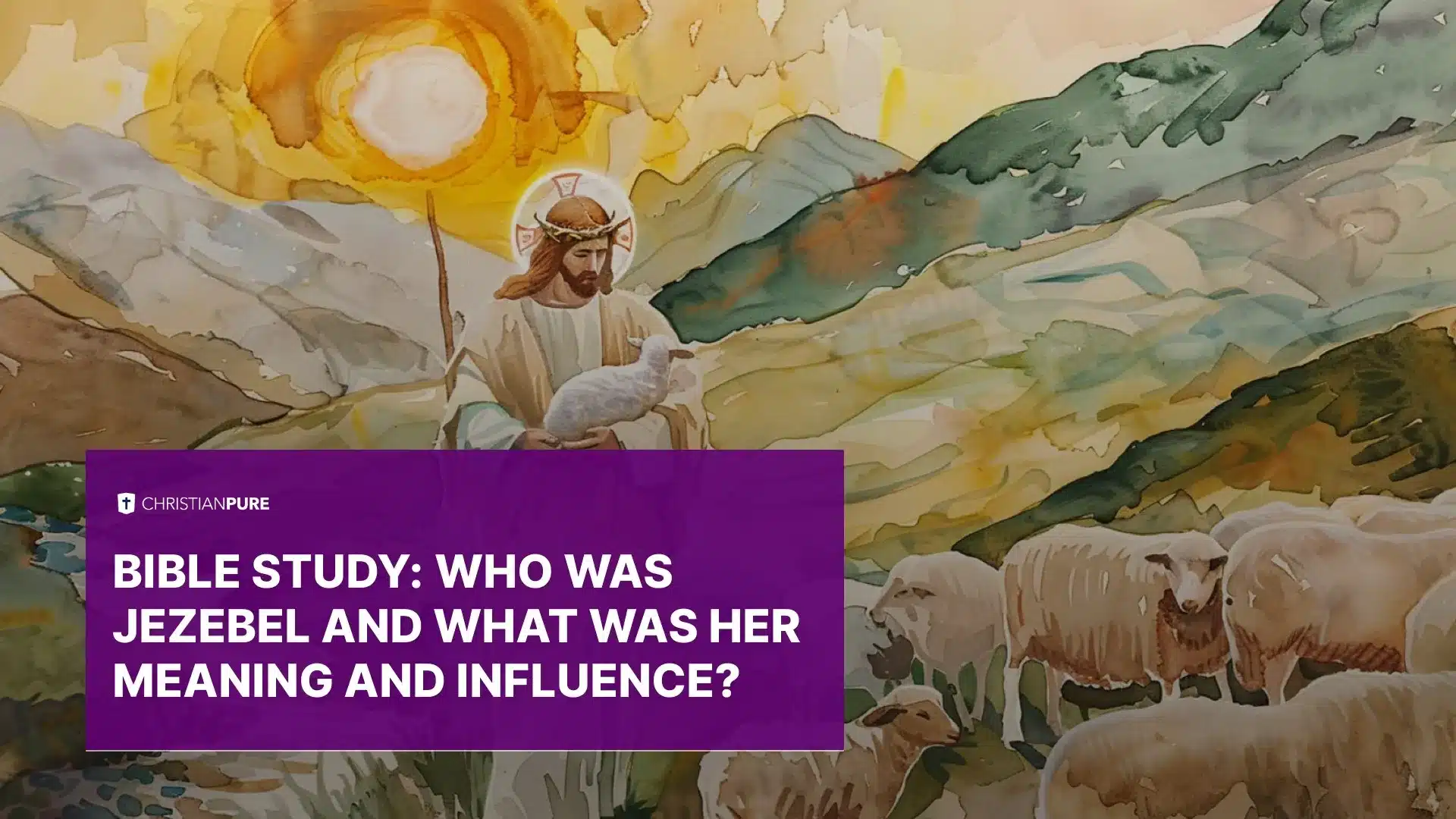 Bijbelstudie: Wie was Izebel in de Bijbel?