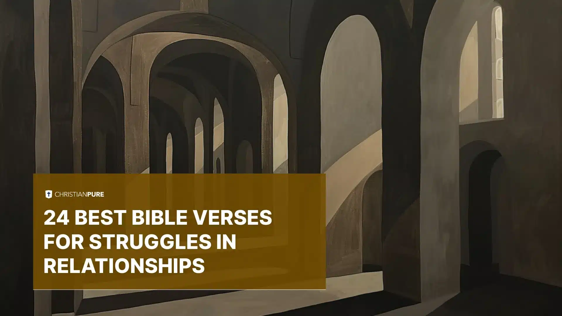 24 migliori versi biblici per le lotte nelle relazioni 24 migliori versi biblici per le lotte nelle relazioni