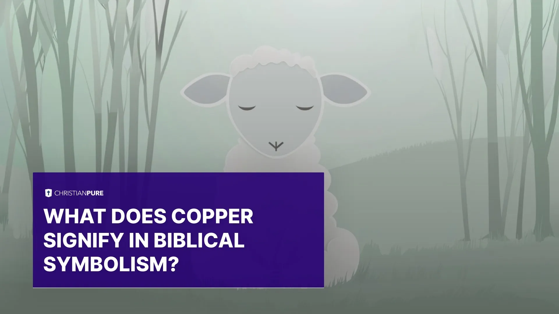 Wat betekent koper in Bijbelse symboliek?