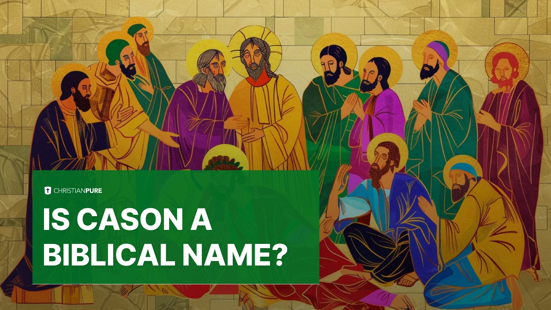 ¿Es Cason un nombre bíblico? ¿Es Cason un nombre bíblico?