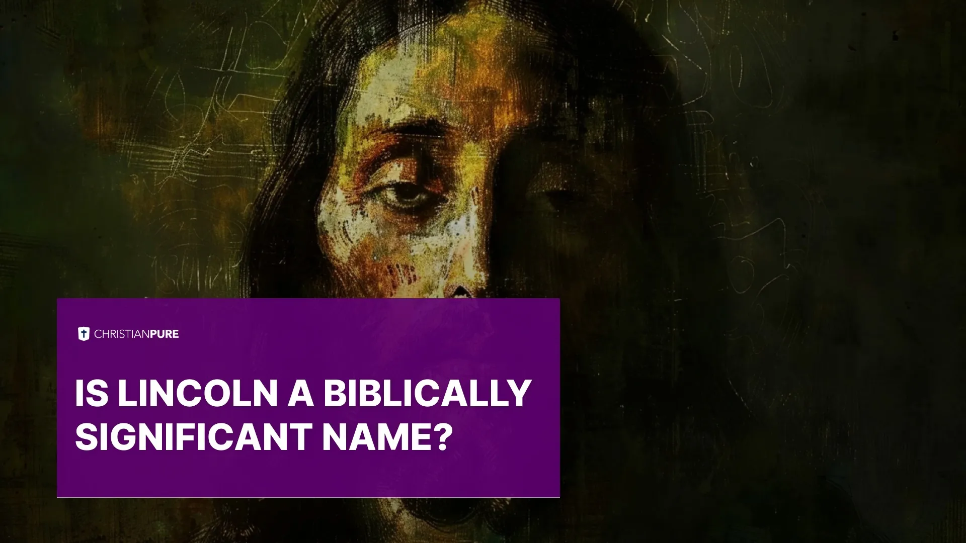 ¿Es Lincoln un nombre bíblicamente significativo? ¿Es Lincoln un nombre bíblicamente significativo?