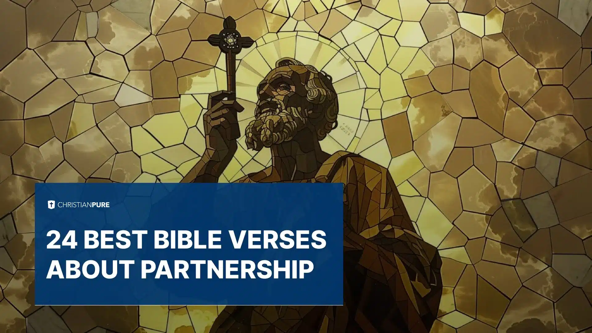 24 أفضل آيات الكتاب المقدس عن الشراكة