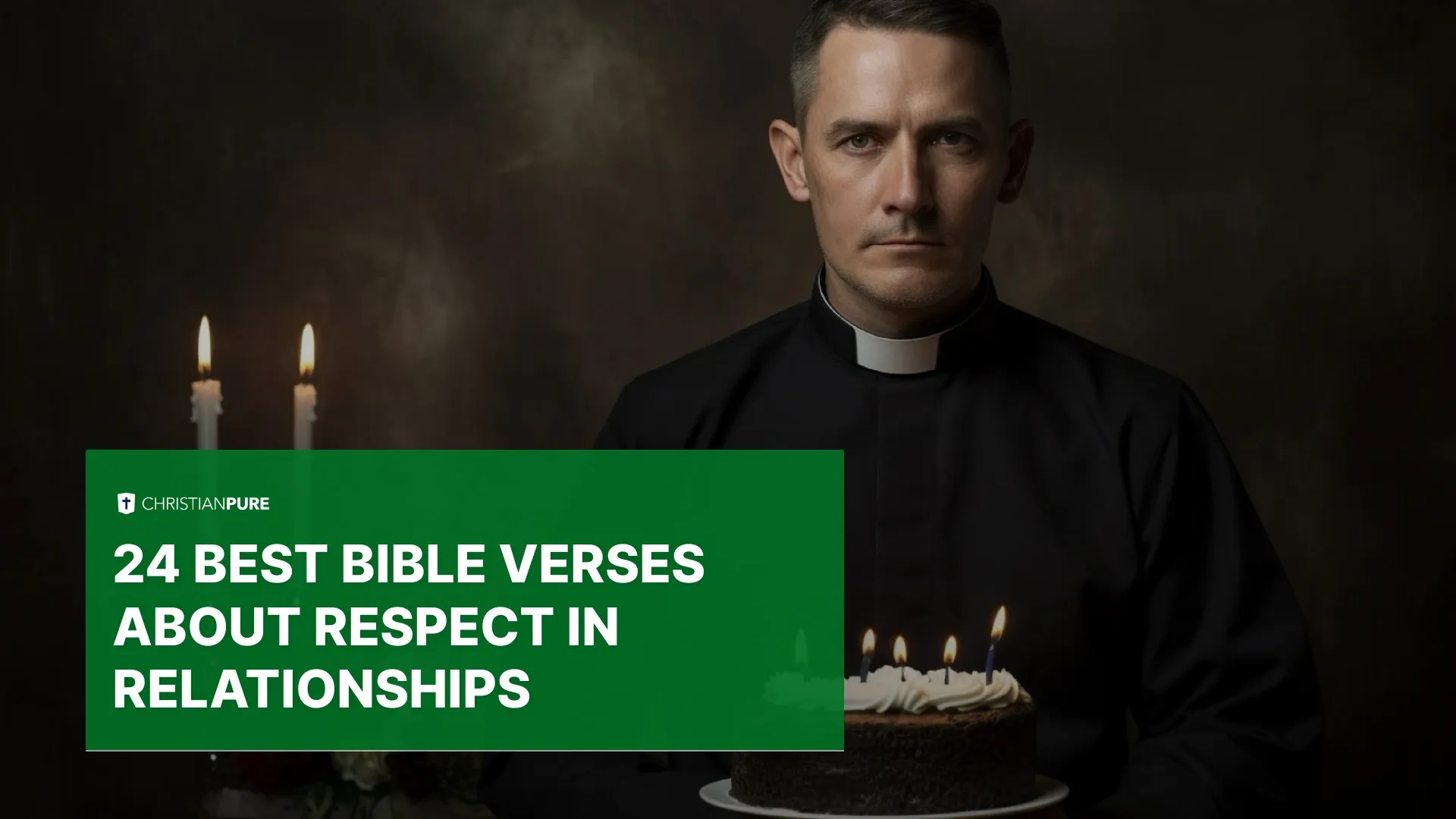 أفضل 24 آيات الكتاب المقدس حول الاحترام في العلاقات