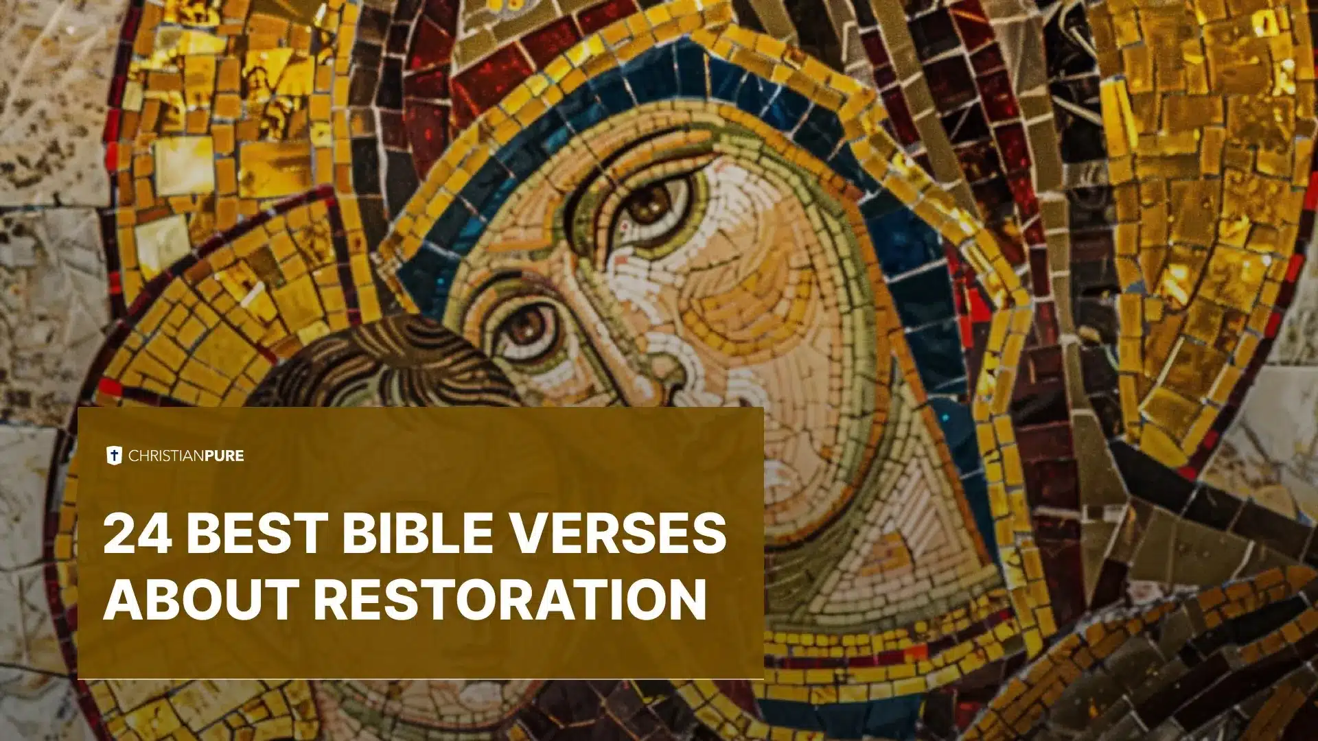 24 أفضل آيات الكتاب المقدس عن الترميم