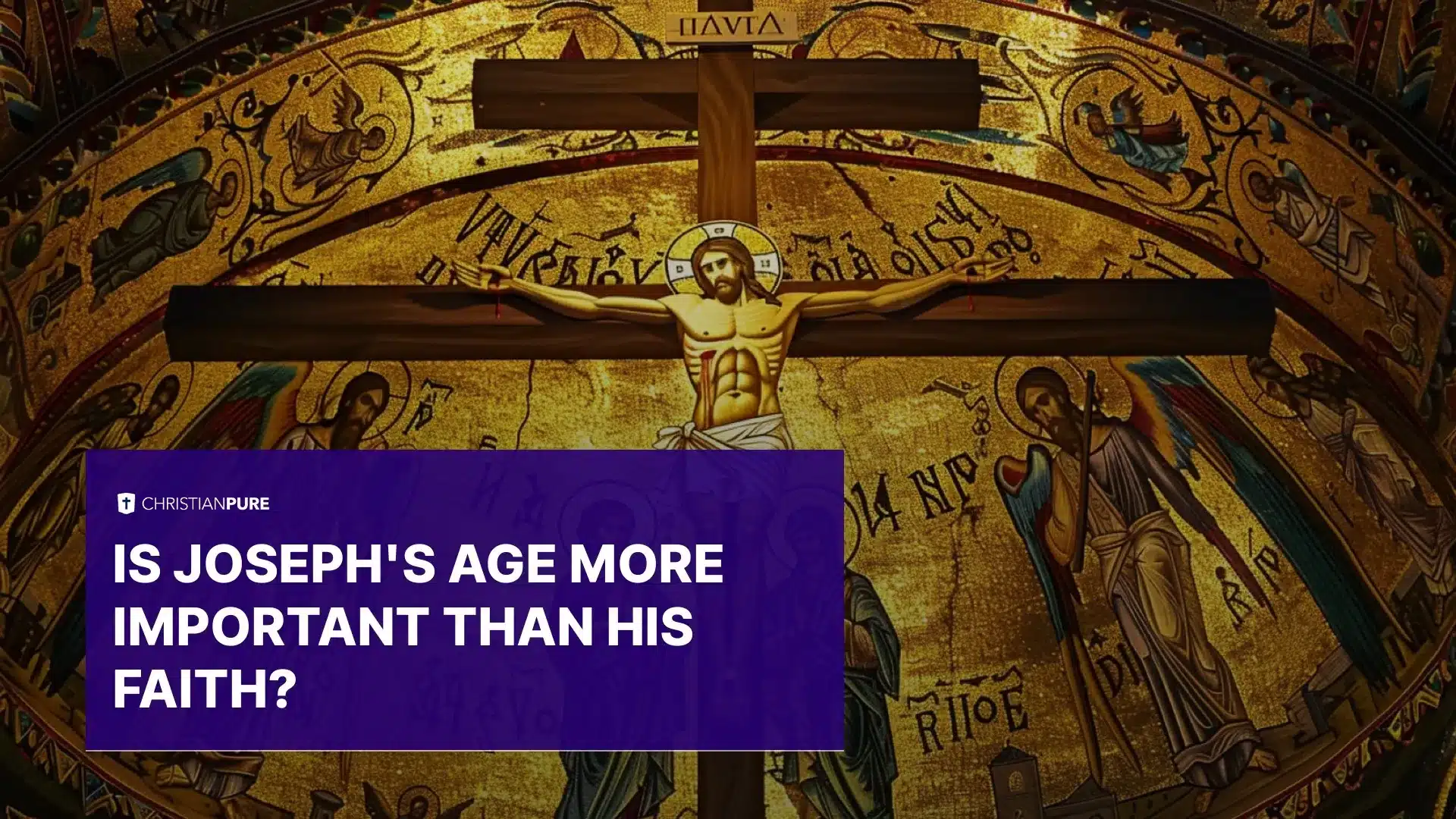 Quanti anni aveva Giuseppe quando nacque Gesù?