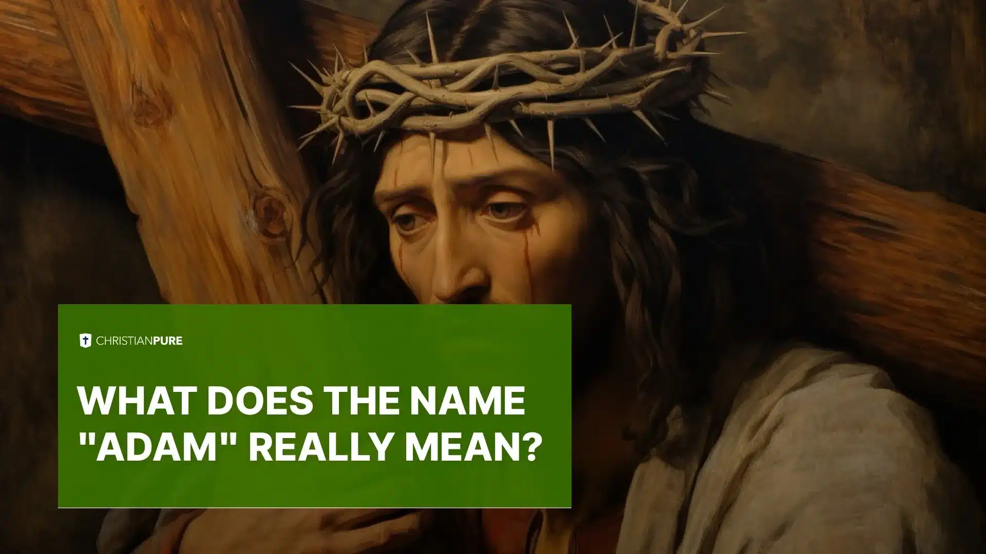 Che cosa significa realmente il nome "Adam"?