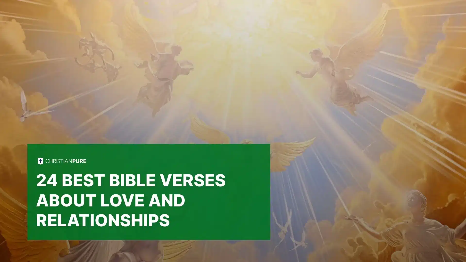 24 beste bijbelverzen over liefde en relaties 24 beste bijbelverzen over liefde en relaties