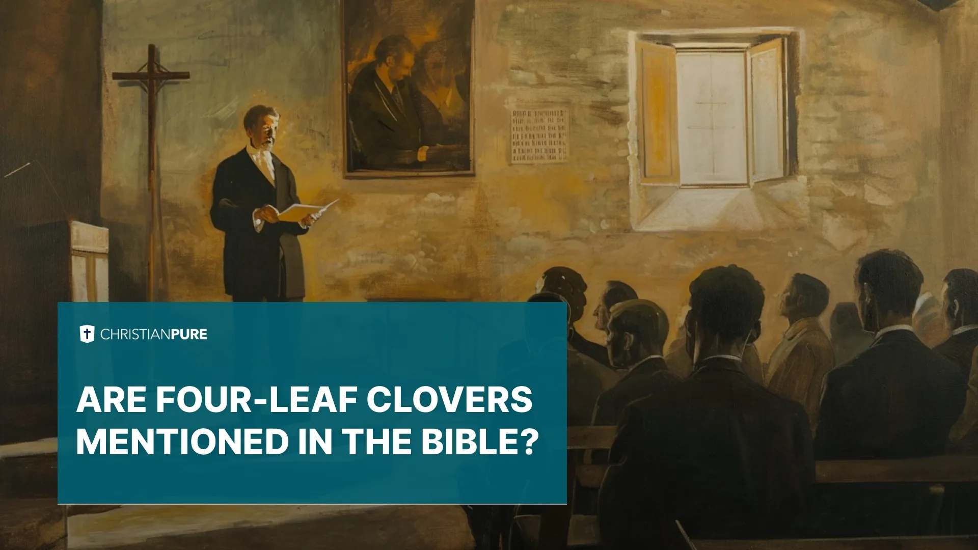 Estudo Bíblico: Os trevos de quatro folhas são mencionados na Bíblia?