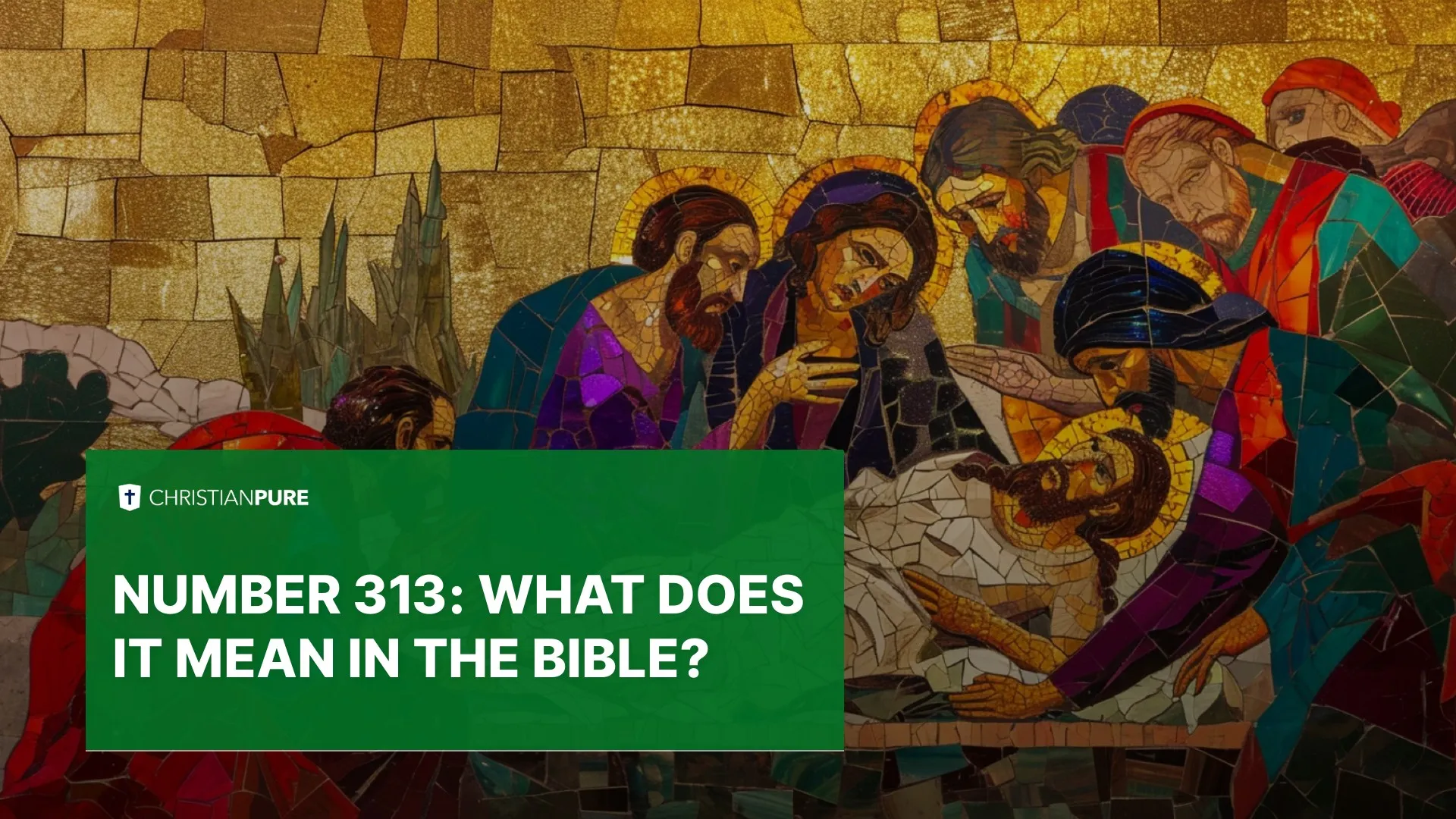 Número 313: O que isso significa na Bíblia?