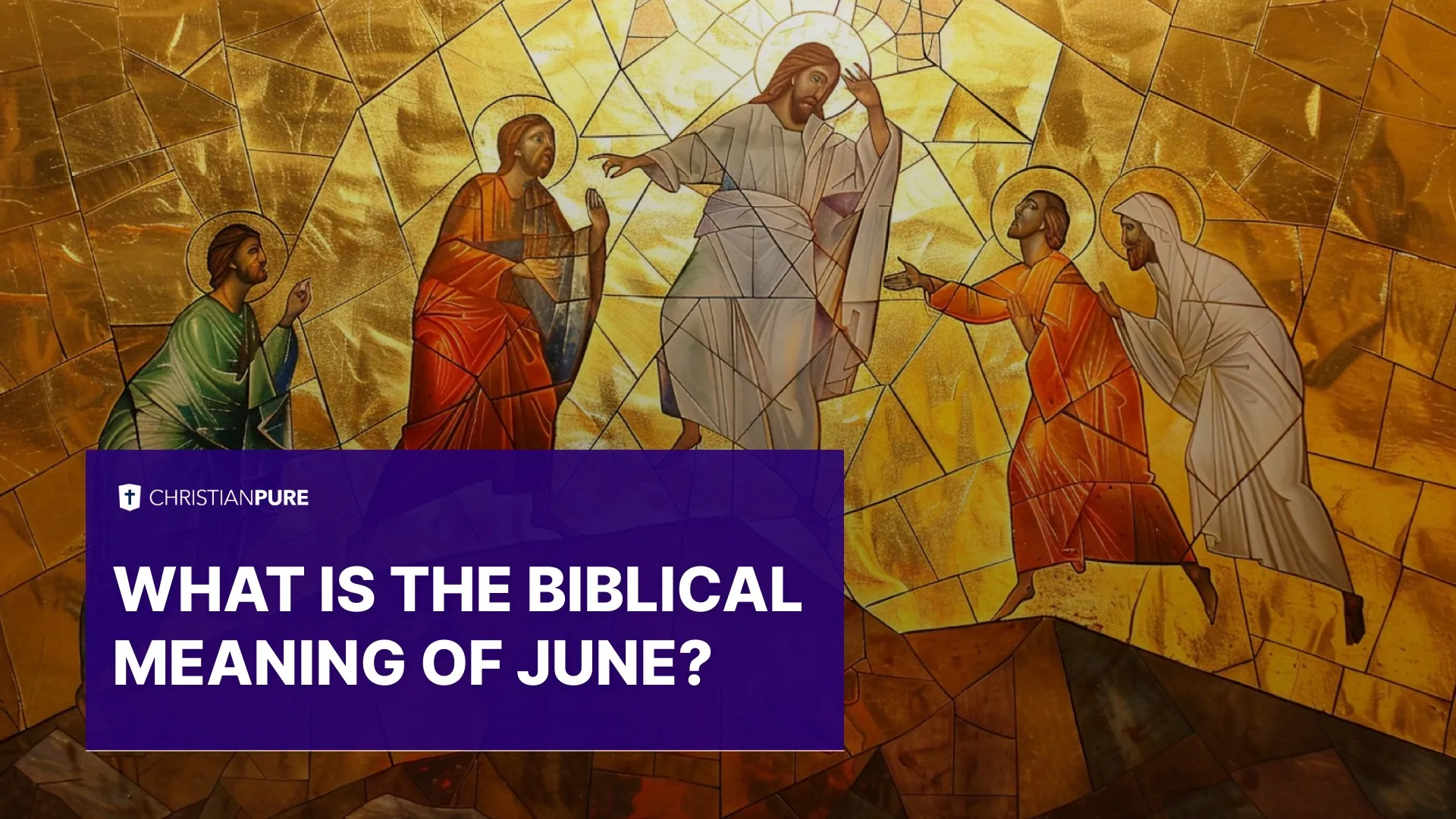 Qual é o significado bíblico de junho?