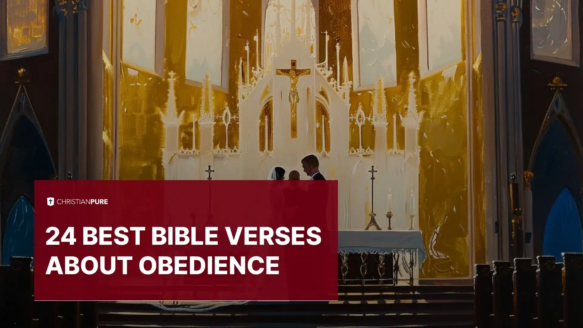 24 أفضل آيات الكتاب المقدس حول الطاعة