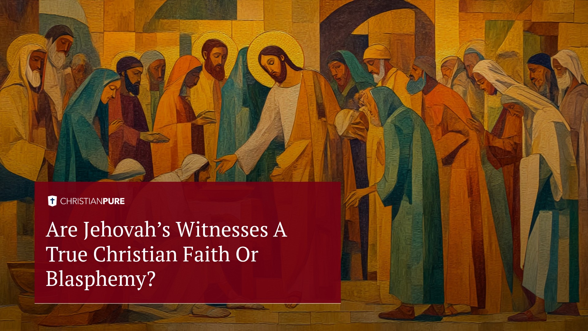 ¿Son los testigos de Jehová una verdadera fe cristiana o una blasfemia?