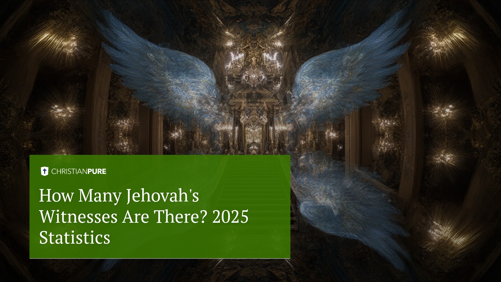 ¿Cuántos testigos de Jehová hay? Estadísticas de 2025