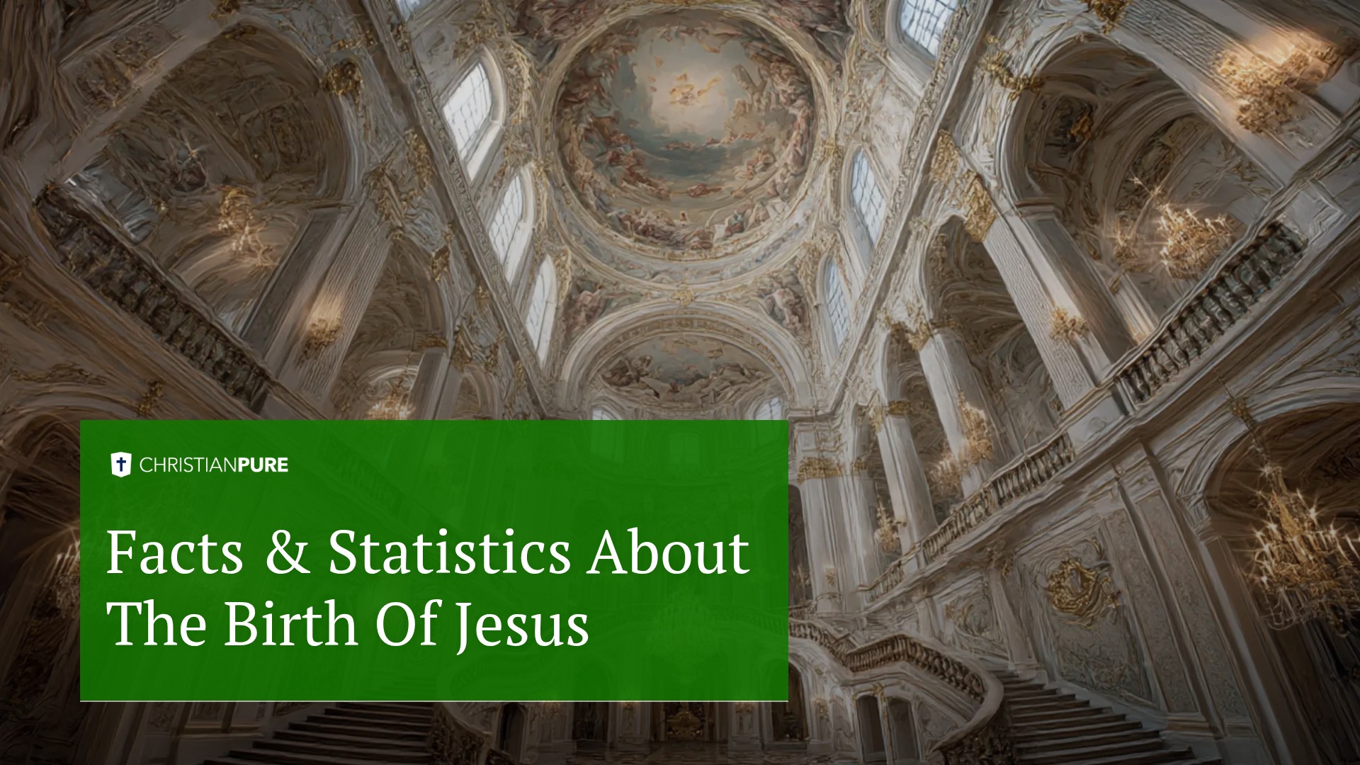 Facts & Statistics about the Birth of Jesus