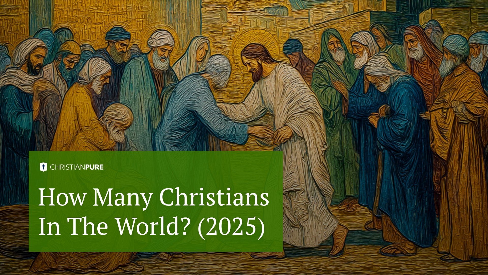 مقاييس الكتاب المقدس: كم عدد المسيحيين في العالم؟ (2025)