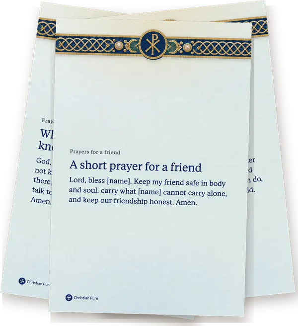 Prayers for a friend, printed one to a page